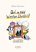 Qui a volé Winston Churchill?